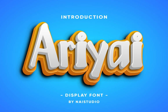 Ariyai: A Joyful Display Font for Bold Campaigns
