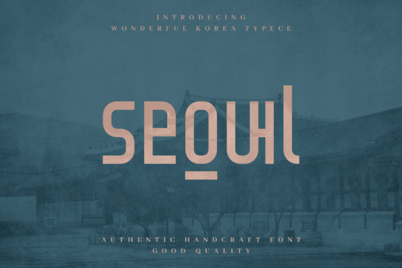 Seoul Font for Branding That Feels Authentic and Bold