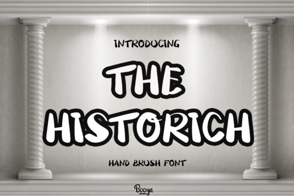 The Historich: A Fresh Display Font for Bold Campaigns