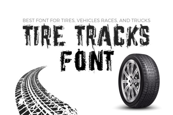 Tire Tracks Font for Bold Web Design