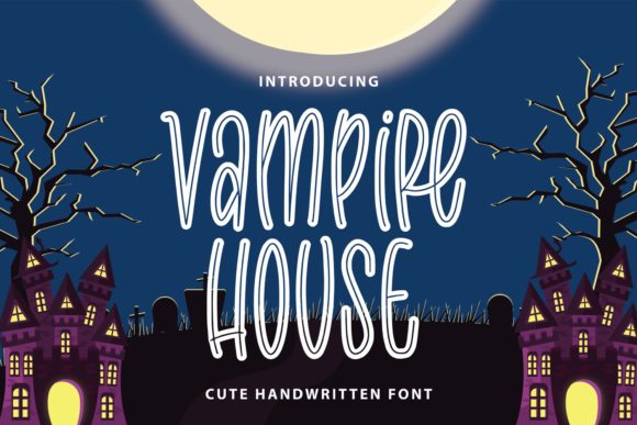 Vampire House Font for Creative Craft Projects
